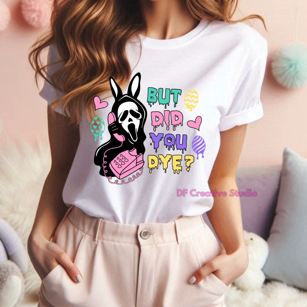 BUT DID YOU DYE FULL COLOUR TRANSFER