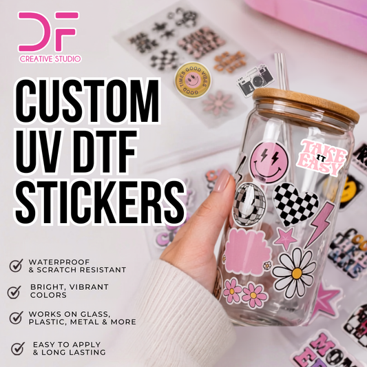 CUSTOM UV DTF Stickers - Gang Sheet
