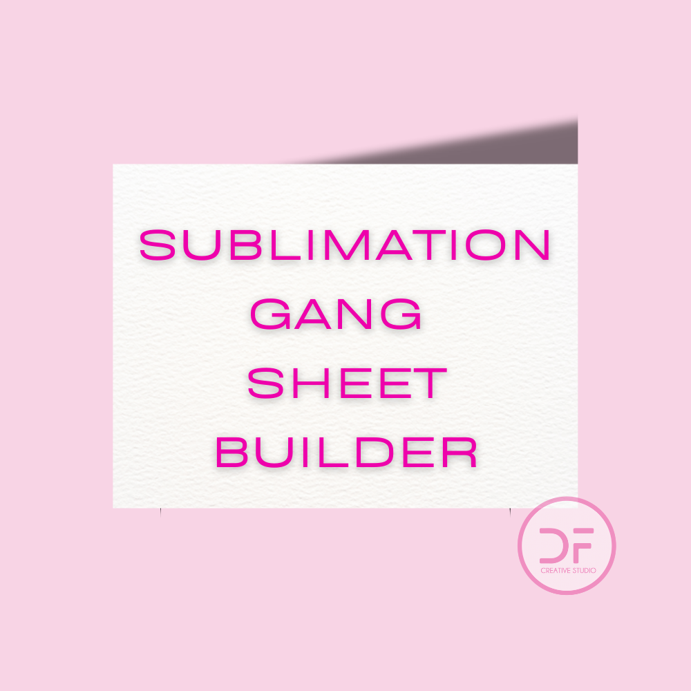 Custom Sublimation - GANG SHEET