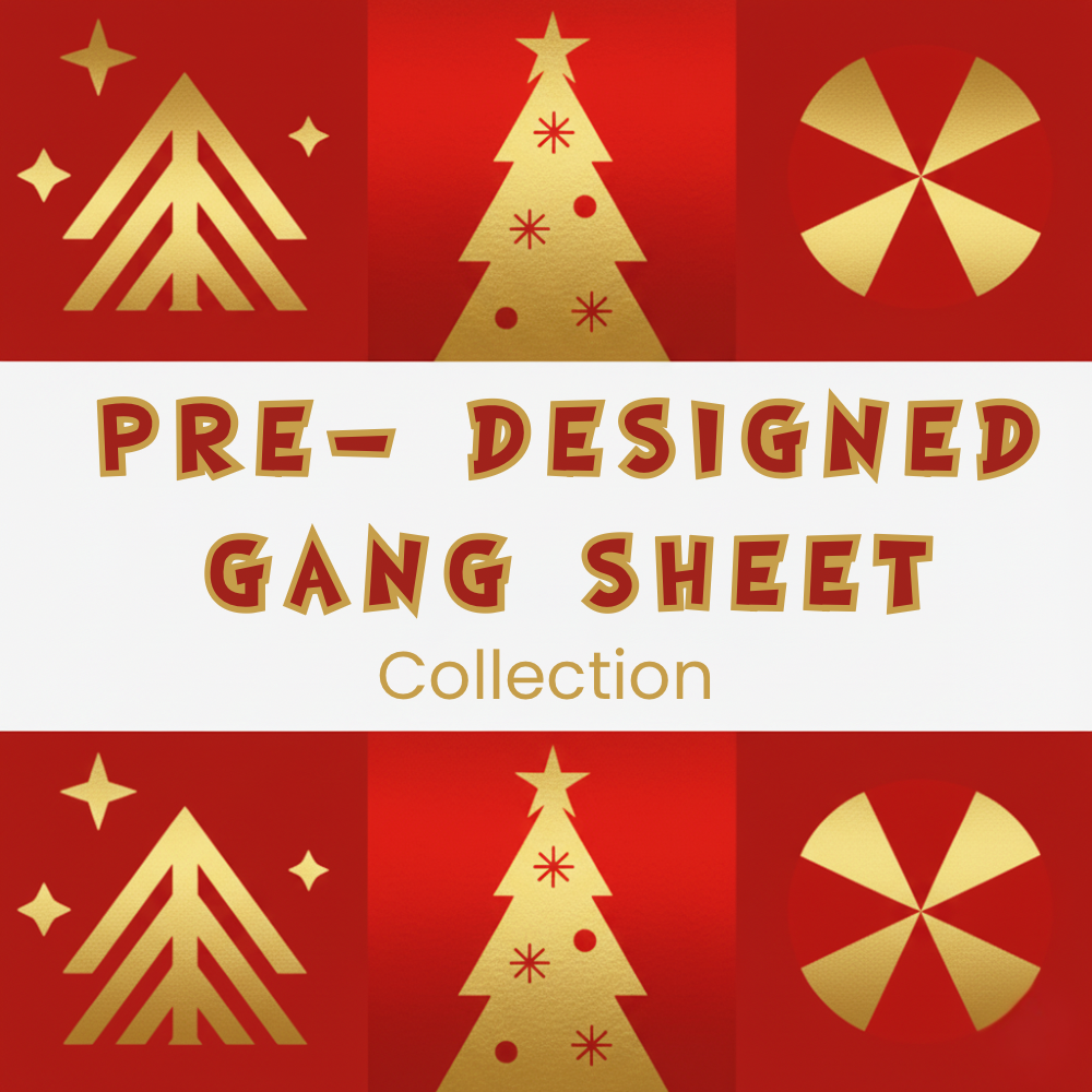Pre-Design Gang Sheets