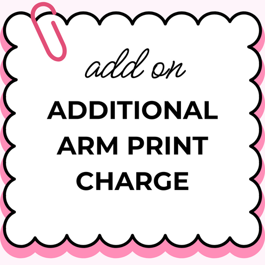 ADD ON - ARM PRINT