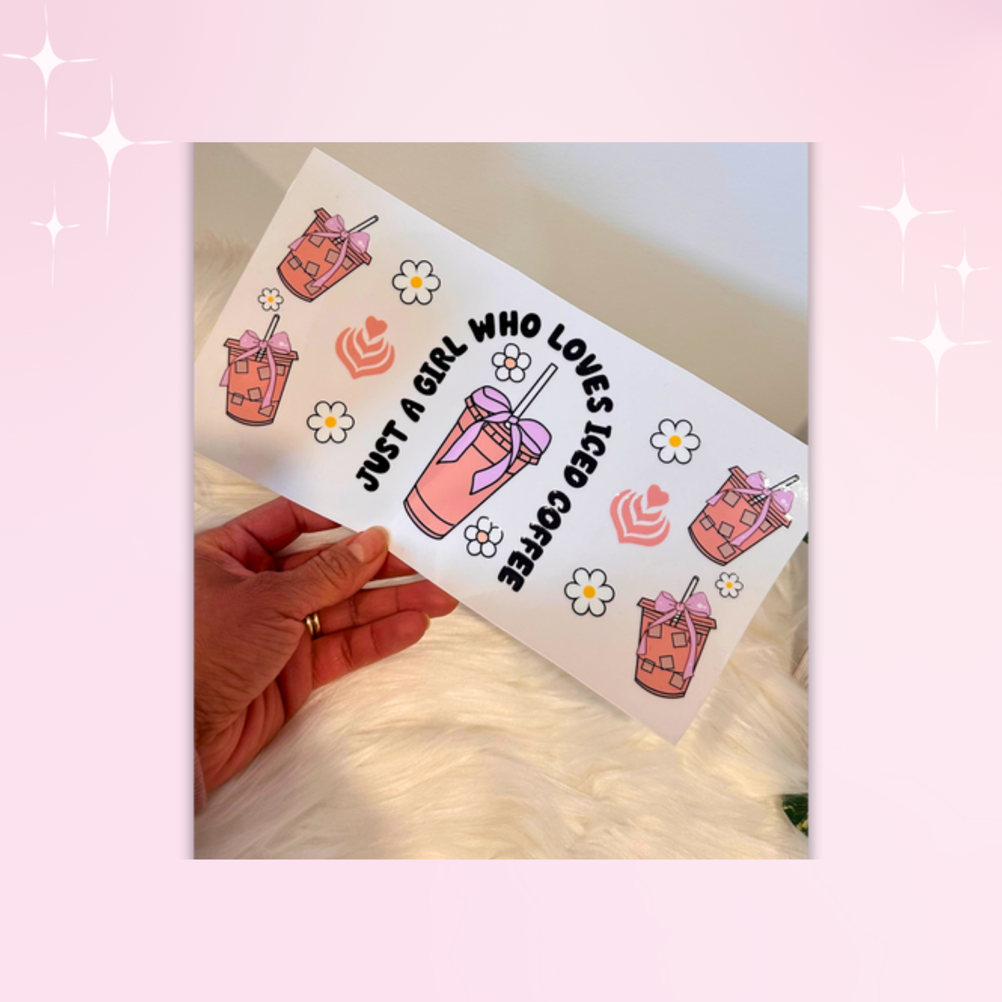 Just a Girl Who loves Coffee | 16oz UV DTF Decals