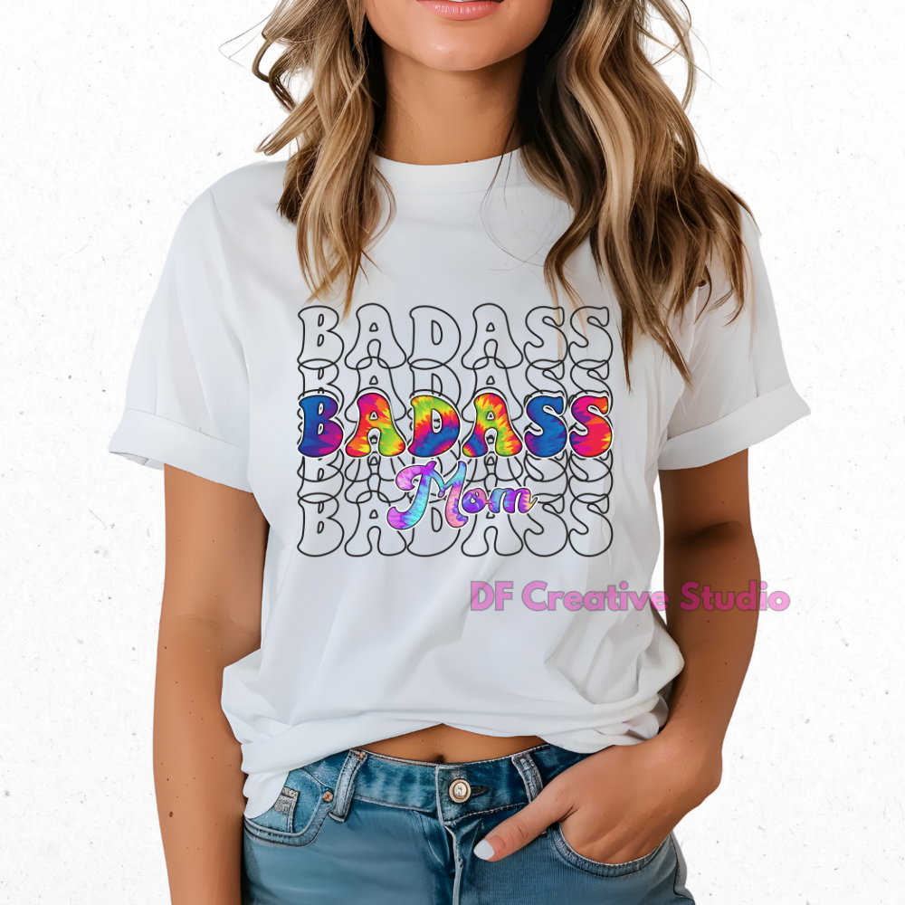 BADASS MOM FULL COLOUR TRANSFER
