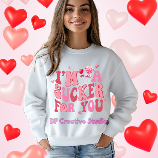 I’M A SUCKER FOR YOU FULL COLOR TRANSFER